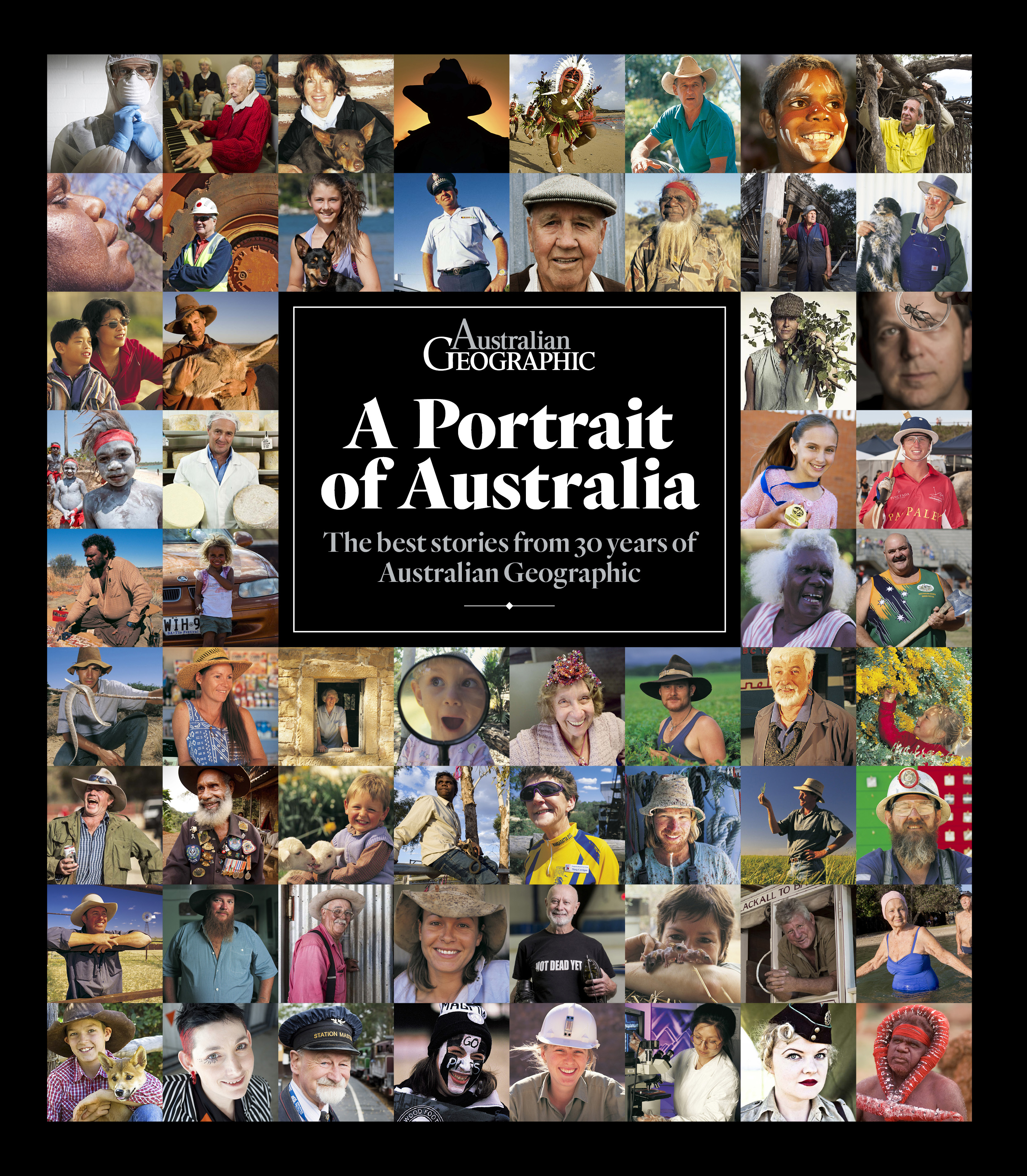 A Portrait of Australia Australian Geographic