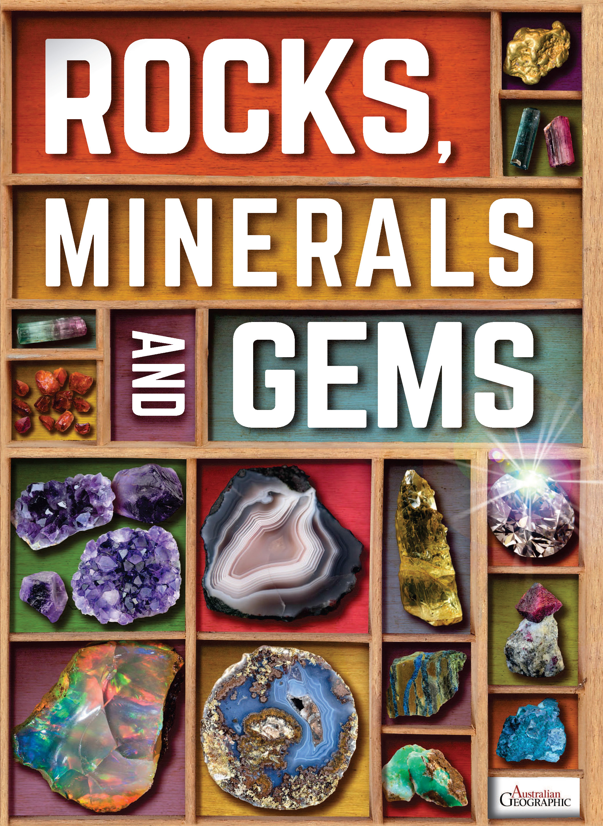 Rocks, Minerals and Gems Australian Geographic