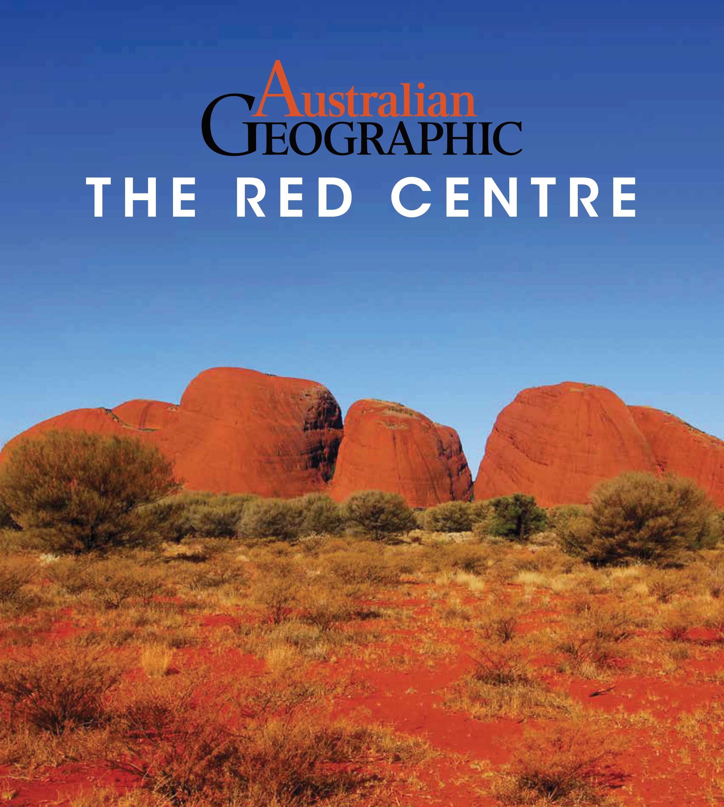 travel-guide-the-red-centre-australian-geographic