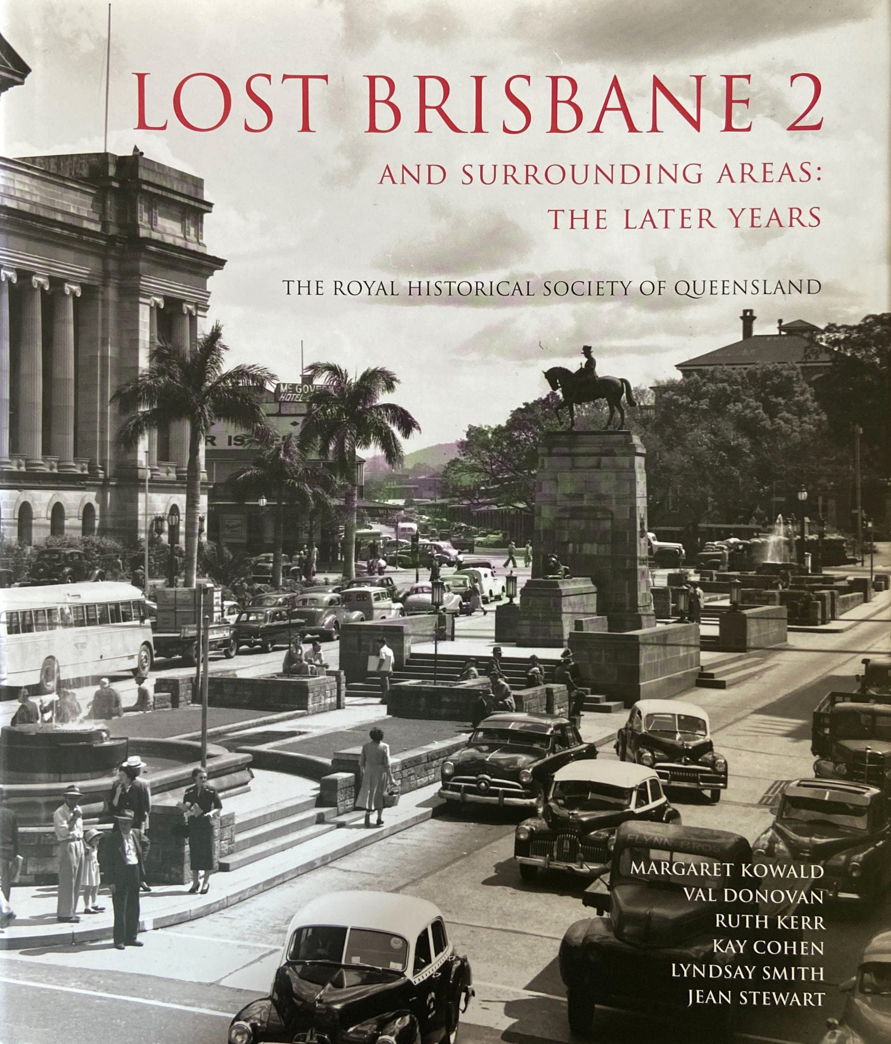 Lost Brisbane 2 And Surrounding Areas The Later Years The Royal